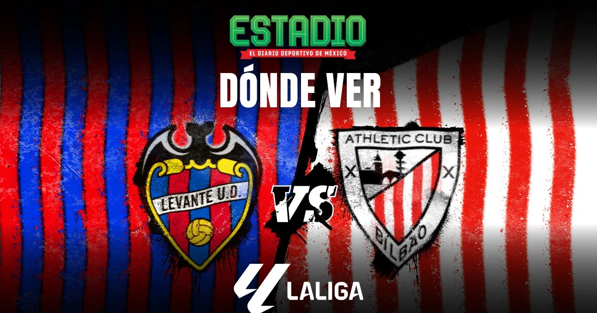 ¿Dónde ver HOY Levante vs Athletic Club EN VIVO? Horario y transmisión ...