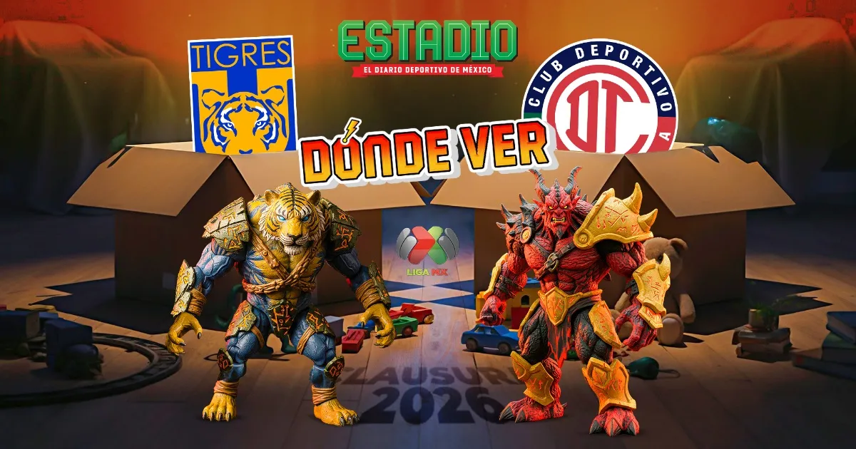 ¿Dónde ver Tigres vs Toluca de la Jornada 3 de la Liga MX 2026? Horario ...
