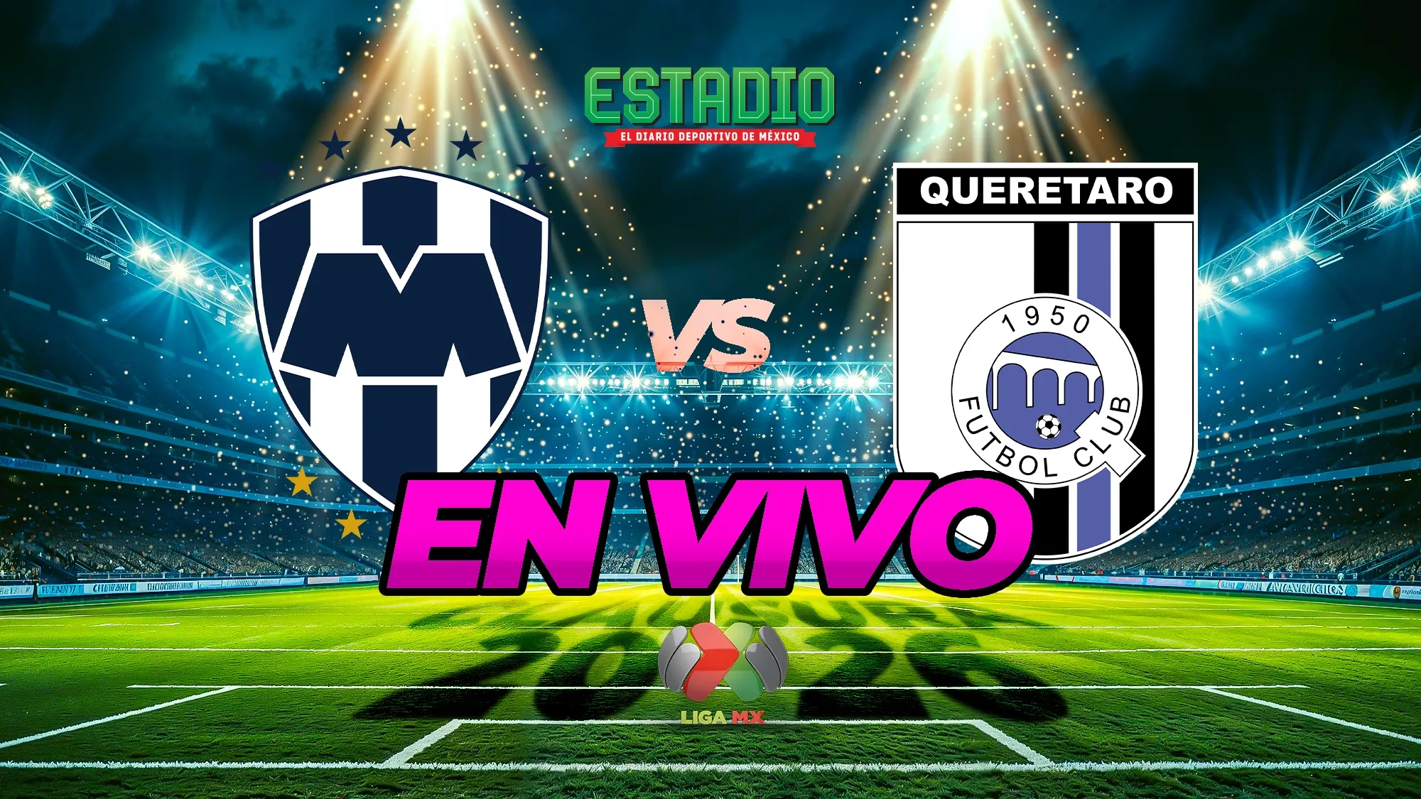 Monterrey vs Querétaro EN VIVO HOY. Goles y estadísticas de la Jornada ...